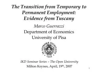 The Transition from Temporary to Permanent Employment: Evidence from Tuscany
