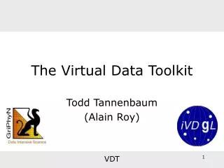 The Virtual Data Toolkit