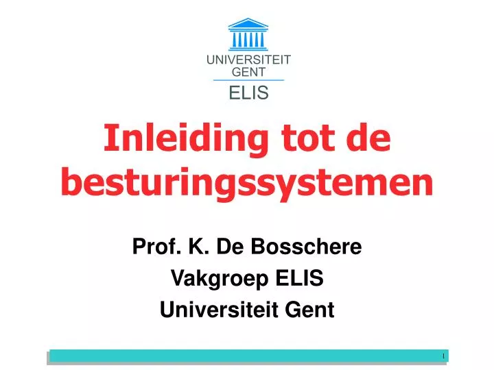 inleiding tot de besturingssystemen