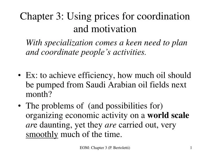 chapter 3 using prices for coordination and motivation