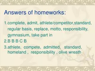 Answers of homeworks: