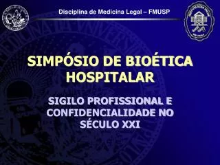 simp sio de bio tica hospitalar