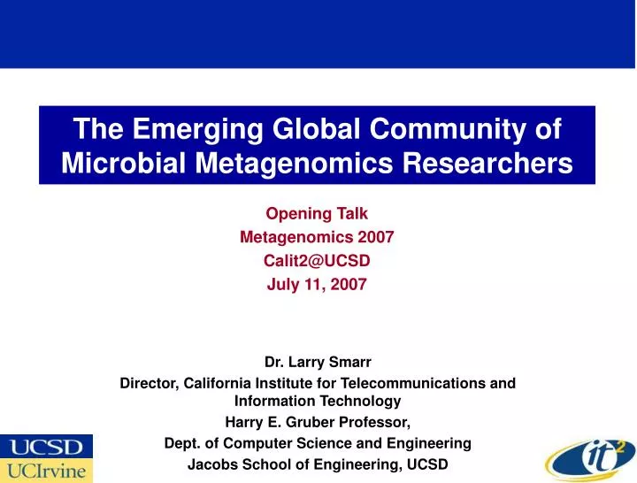 the emerging global community of microbial metagenomics researchers