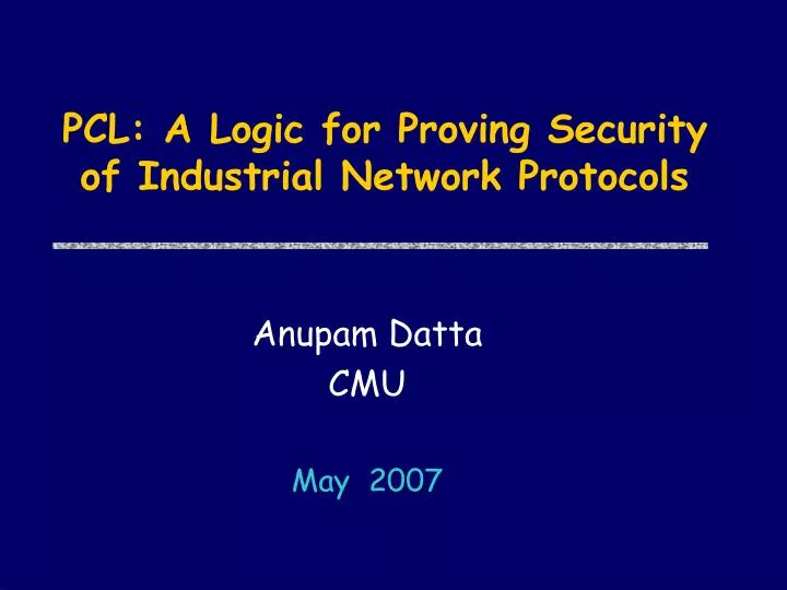 pcl a logic for proving security of industrial network protocols