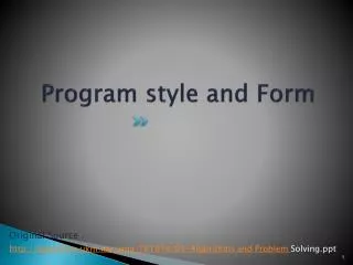 Program style and Form