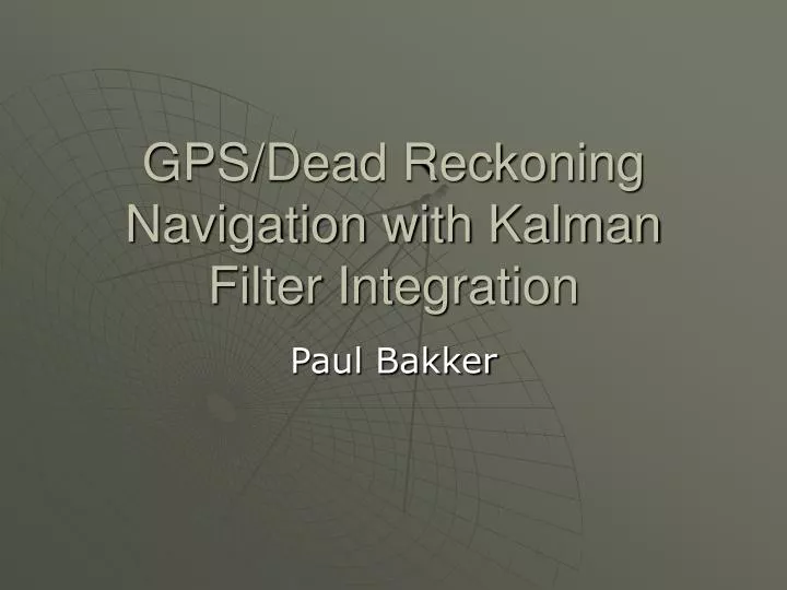 gps dead reckoning navigation with kalman filter integration