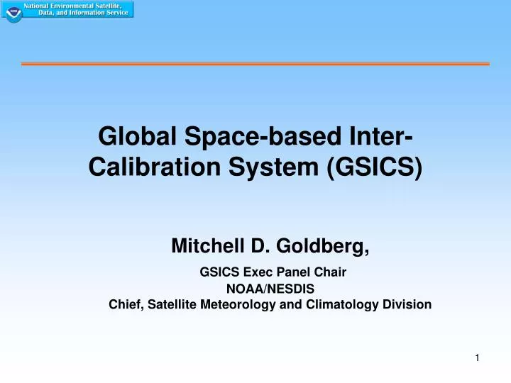 global space based inter calibration system gsics
