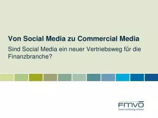 von social media zu commercial media sind social media ein neuer vertriebsweg f r die finanzbranche
