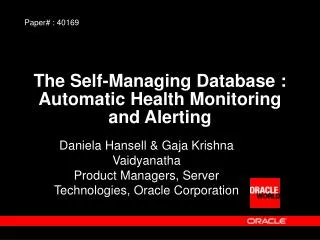 The Self-Managing Database : Automatic Health Monitoring and Alerting