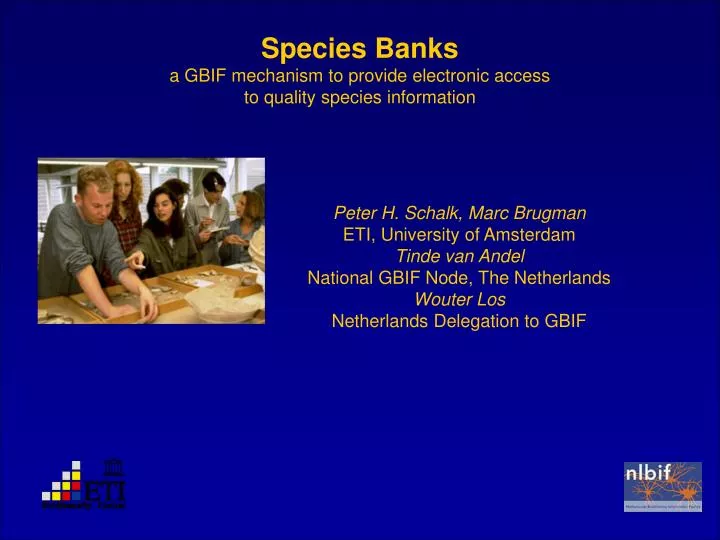species banks a gbif mechanism to provide electronic access to quality species information