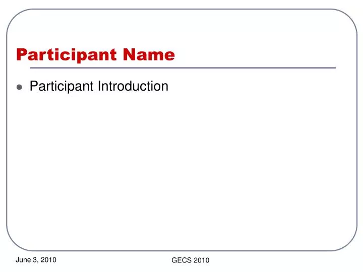 participant name