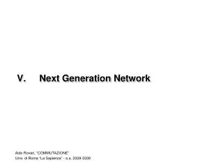 v next generation network