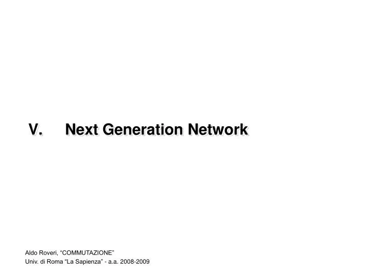 v next generation network