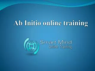 Ab Initio online training | Online Ab Initio Training in usa