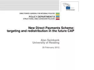 New Direct Payments Scheme: targeting and redistribution in the future CAP