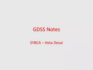 GDSS Notes
