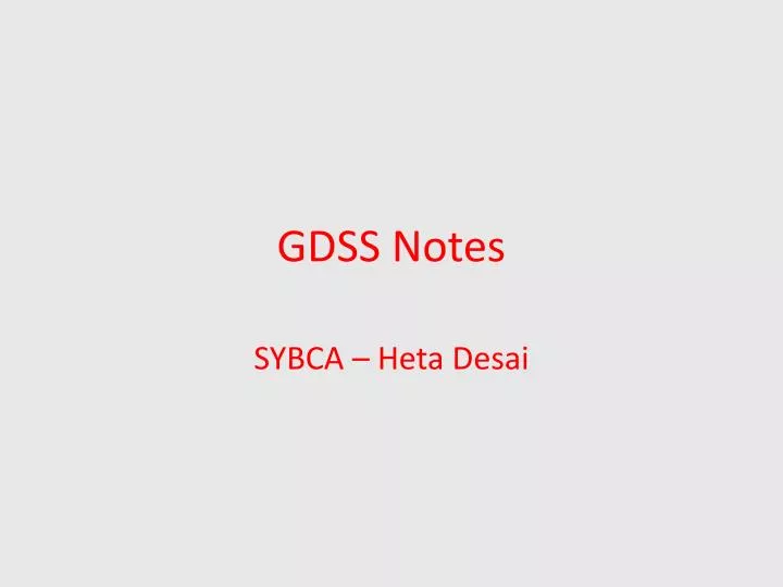 gdss notes