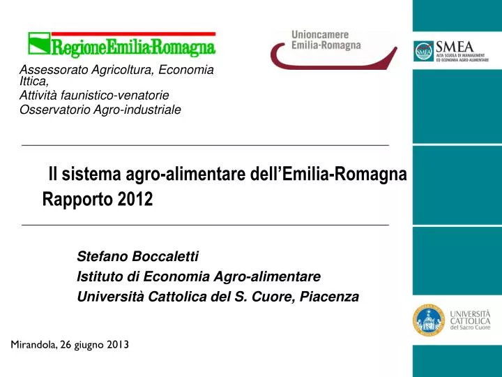 il sistema agro alimentare dell emilia romagna rapporto 2012
