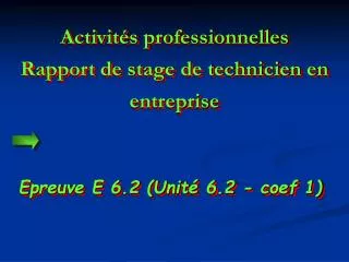 activit s professionnelles rapport de stage de technicien en entreprise