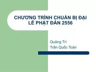 ch ng tr nh chu n b i l ph t n 2556