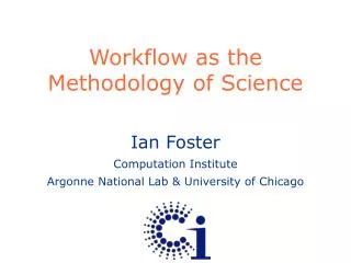 Workflow as the Methodology of Science