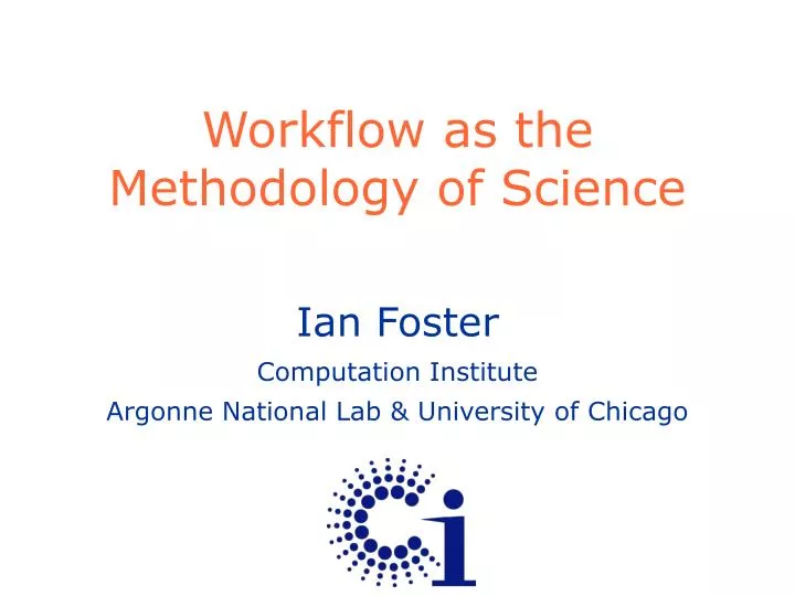 workflow as the methodology of science