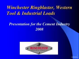 Winchester Ringblaster, Western Tool &amp; Industrial Loads