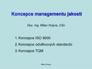 koncepce managementu jakosti