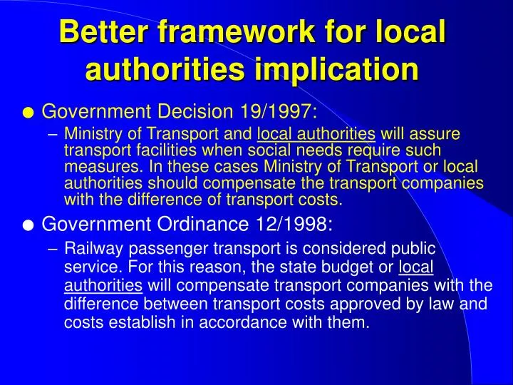 better framework for local authorities implication