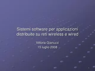 sistemi software per applicazioni distribuite su reti wireless e wired