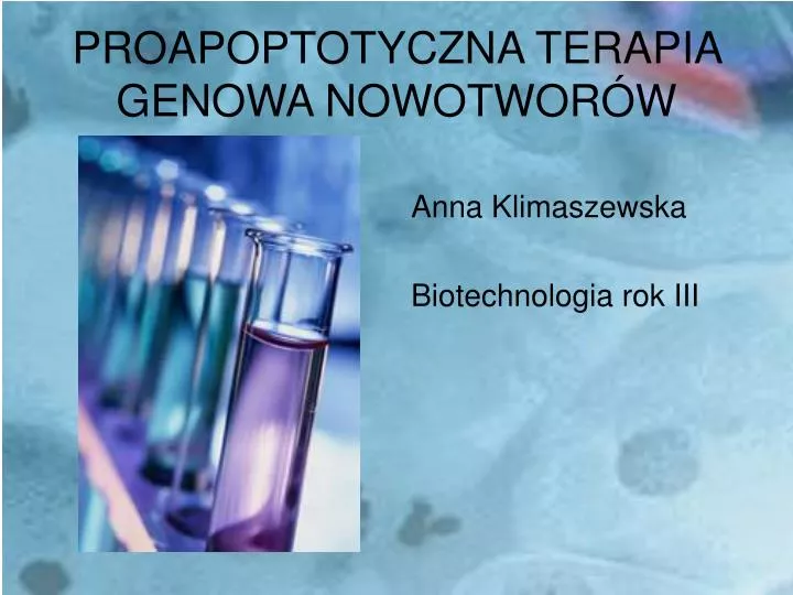 proapoptotyczna terapia genowa nowotwor w