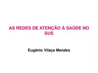 as redes de aten o sa de no sus