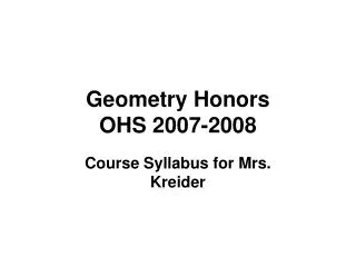 Geometry Honors OHS 2007-2008
