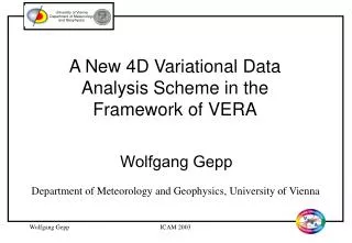 A New 4D Variational Data Analysis Scheme in the Framework of VERA