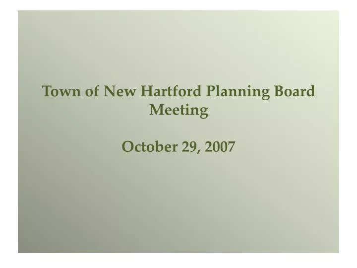 town of new hartford planning board meeting october 29 2007