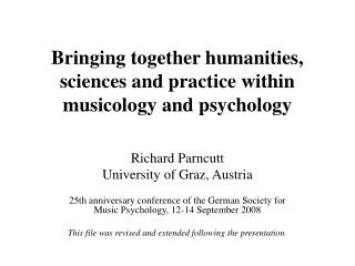 Bringing together humanities, sciences and practice within musicology and psychology