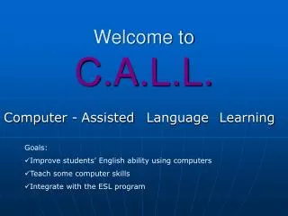 Welcome to C.A.L.L.