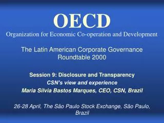The Latin American Corporate Governance Roundtable 2000 Session 9: Disclosure and Transparency