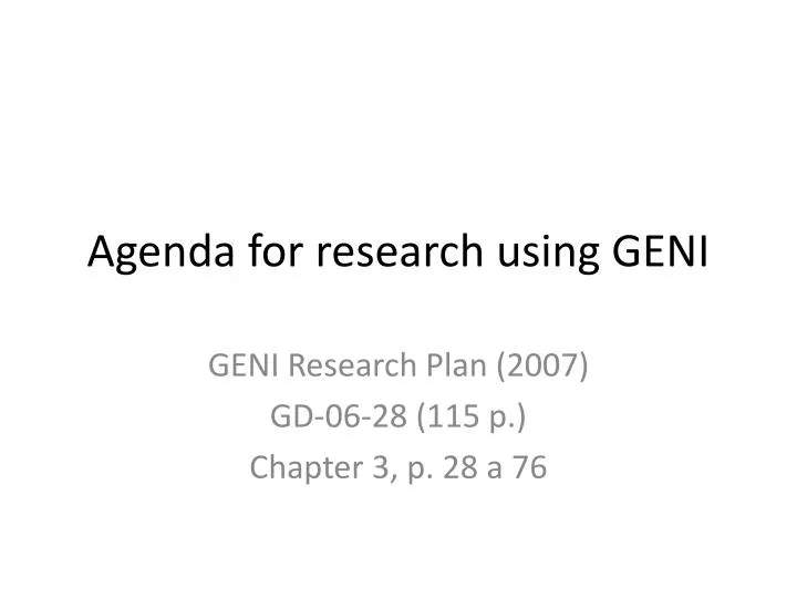agenda for research using geni
