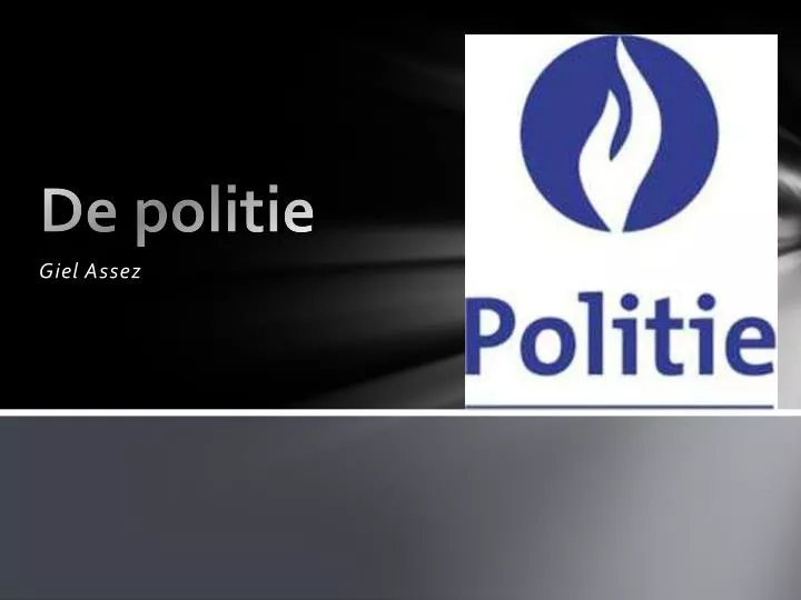 de politie