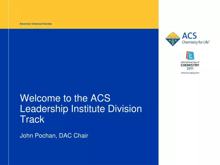 welcome to the acs leadership institute division track