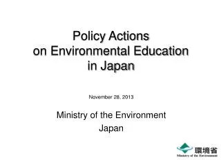 Policy Actions on Environmental Education in Japan