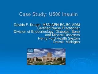 Case Study: U500 Insulin