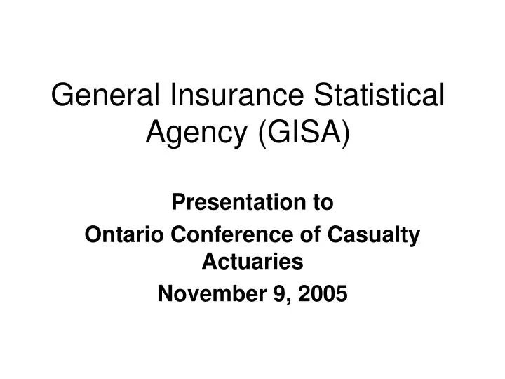 general insurance statistical agency gisa