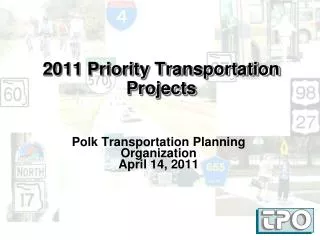 2011 Priority Transportation Projects