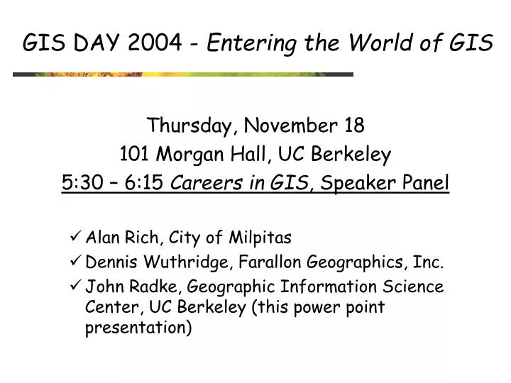 gis day 2004 entering the world of gis
