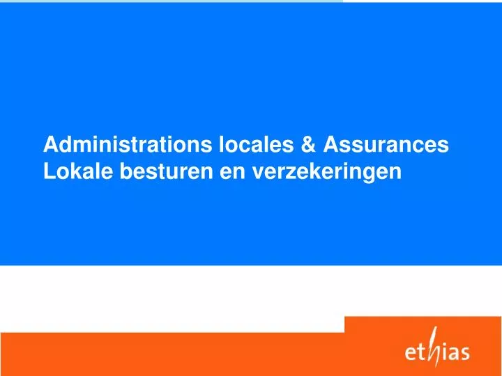 administrations locales assurances lokale besturen en verzekeringen