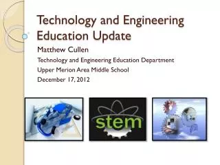 Technology and Engineering Education Update