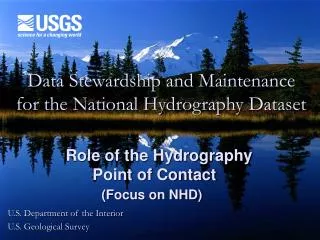 Data Stewardship and Maintenance for the National Hydrography Dataset