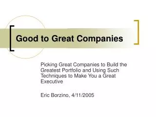 Good to Great Companies